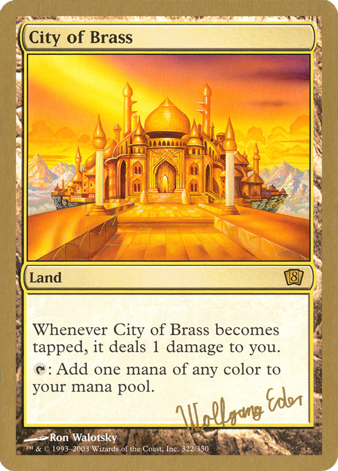 City of Brass (Wolfgang Eder) [World Championship Decks 2003] Magic: The Gathering