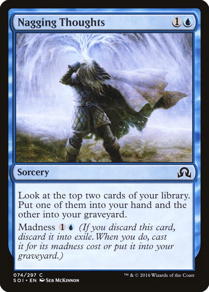 Nagging Thoughts [Shadows over Innistrad] Magic: The Gathering