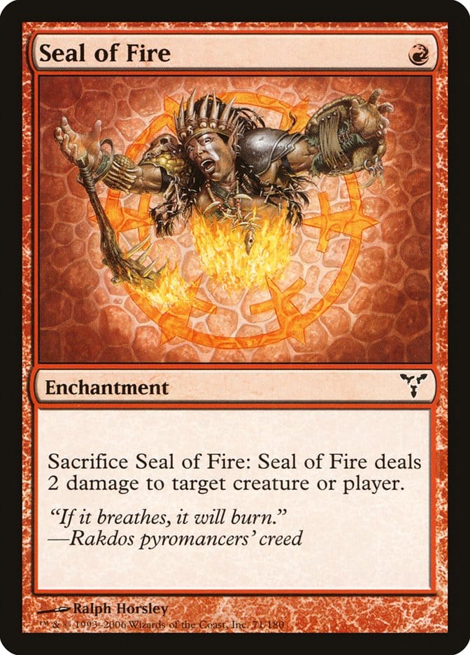 Seal of Fire [Dissension] Magic: The Gathering