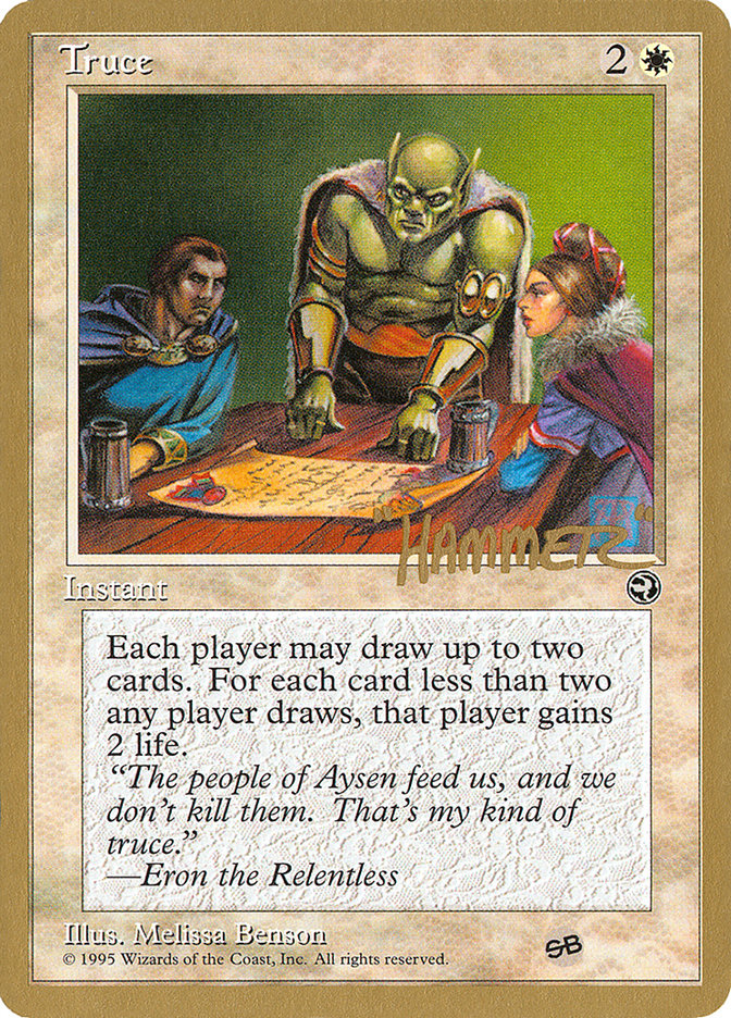Truce (Shawn "Hammer" Regnier) (SB) [Pro Tour Collector Set] Magic: The Gathering