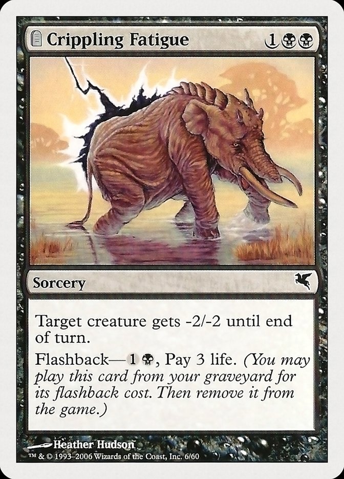 Crippling Fatigue (06) [Hachette UK] Magic: The Gathering