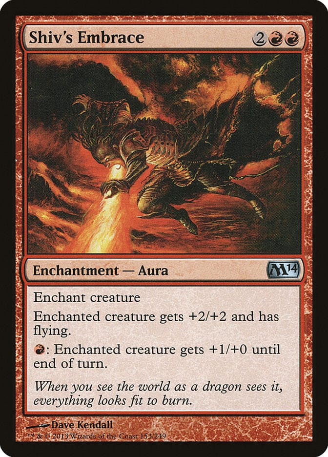 Shiv's Embrace [Magic 2014] Magic: The Gathering