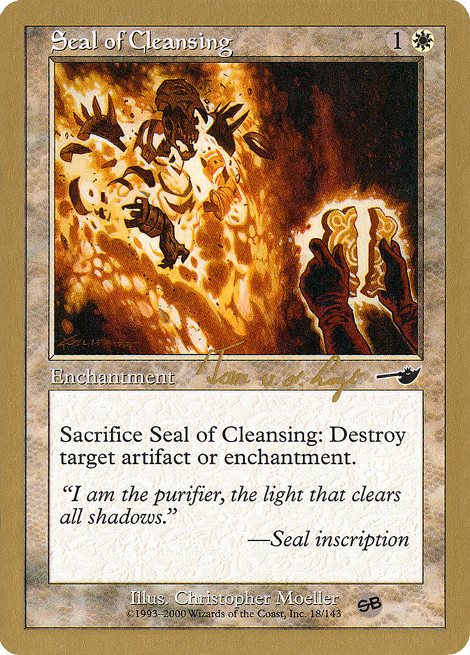 Seal of Cleansing (Tom van de Logt) (SB) [World Championship Decks 2000] Magic: The Gathering