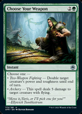 Choose Your Weapon [Dungeons & Dragons: Adventures in the Forgotten Realms] Magic: The Gathering