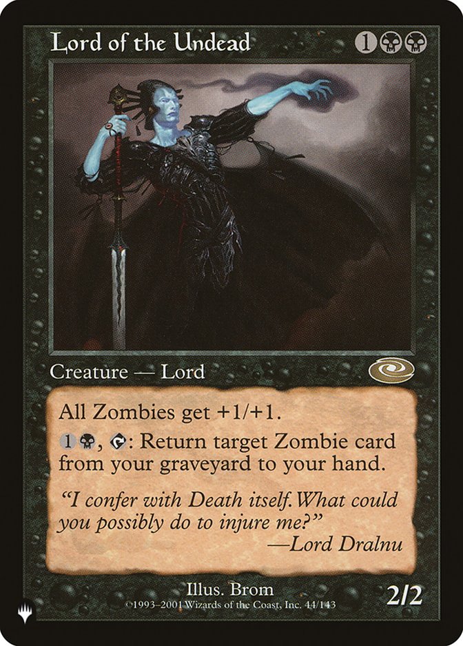 Lord of the Undead [The List] Magic: The Gathering