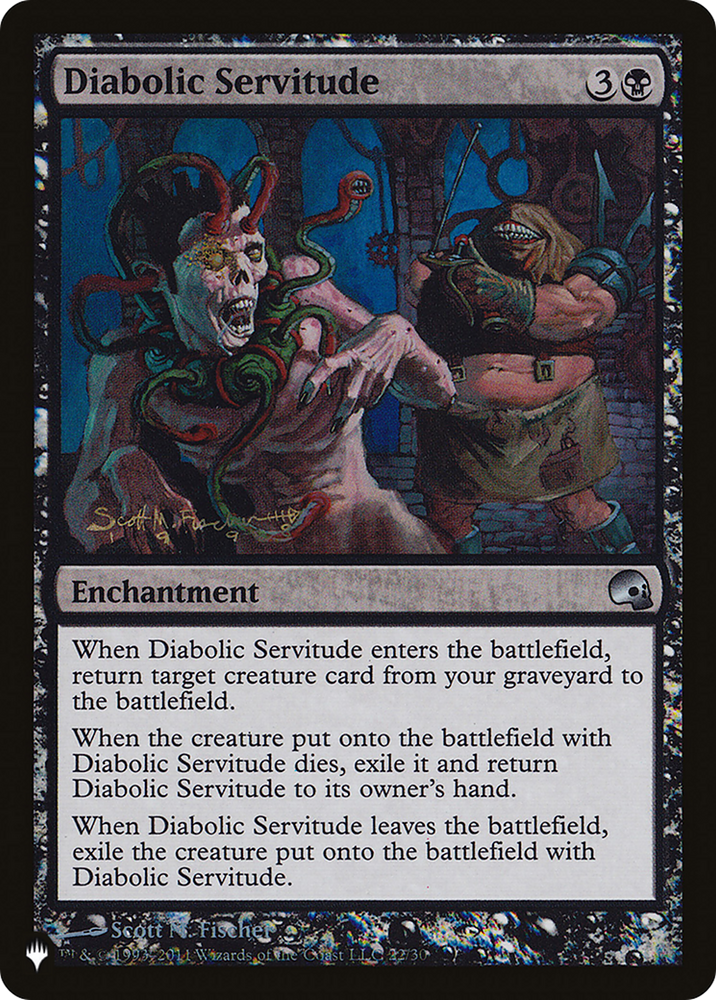 Diabolic Servitude [The List] Magic: The Gathering
