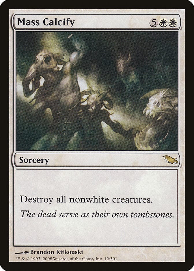 Mass Calcify [Shadowmoor] Magic: The Gathering