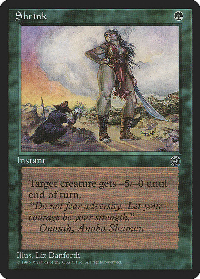 Shrink (Onatah Flavor Text) [Homelands] Magic: The Gathering