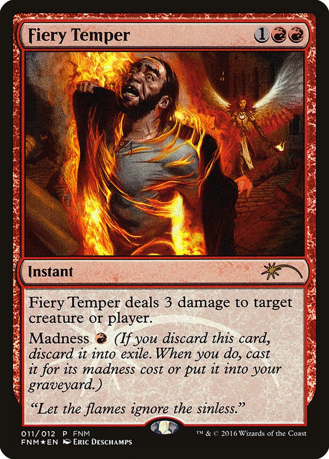 Fiery Temper [Friday Night Magic 2016] Magic: The Gathering