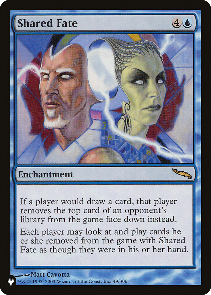 Shared Fate [The List] Magic: The Gathering