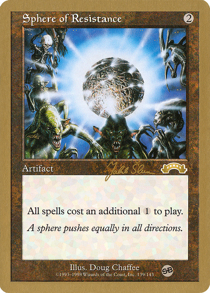 Sphere of Resistance (Jakub Slemr) (SB) [World Championship Decks 1999] Magic: The Gathering