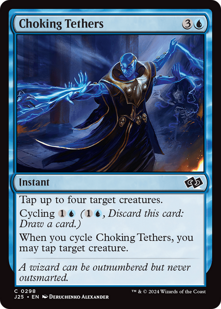Choking Tethers [Foundations Jumpstart] Magic: The Gathering