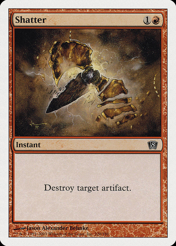 Shatter [Eighth Edition] Magic: The Gathering
