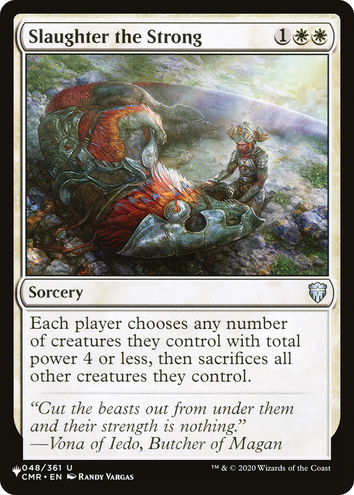 Slaughter the Strong [The List] Magic: The Gathering