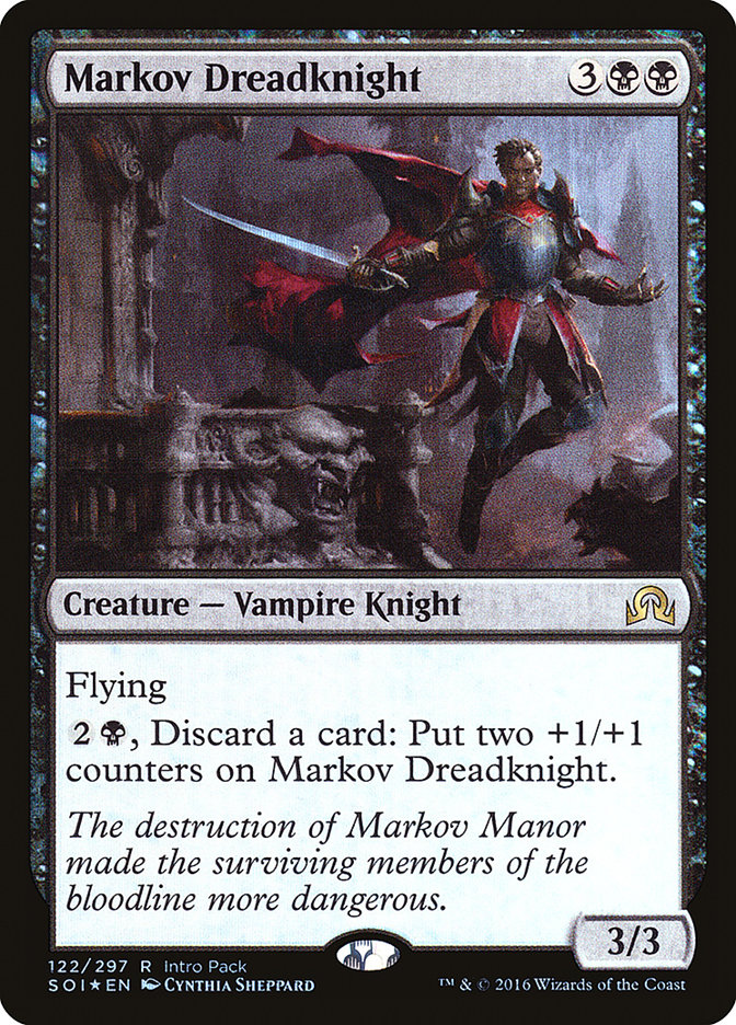 Markov Dreadknight (Intro Pack) [Shadows over Innistrad Promos] Magic: The Gathering