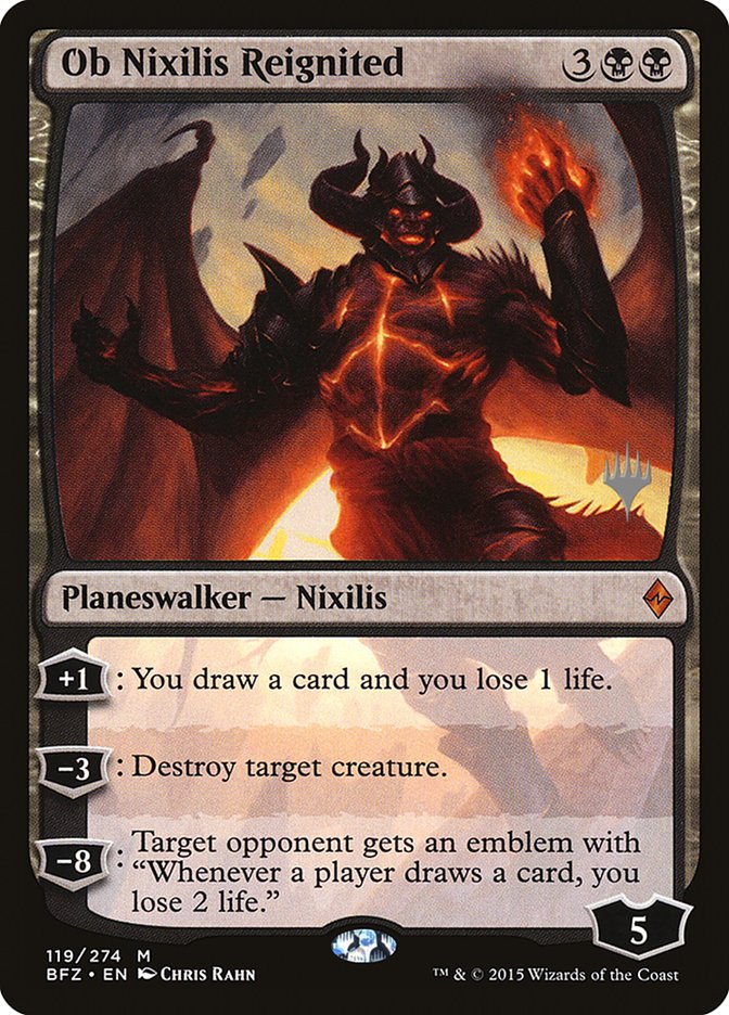 Ob Nixilis Reignited (Promo Pack) [Battle for Zendikar Promos] Magic: The Gathering