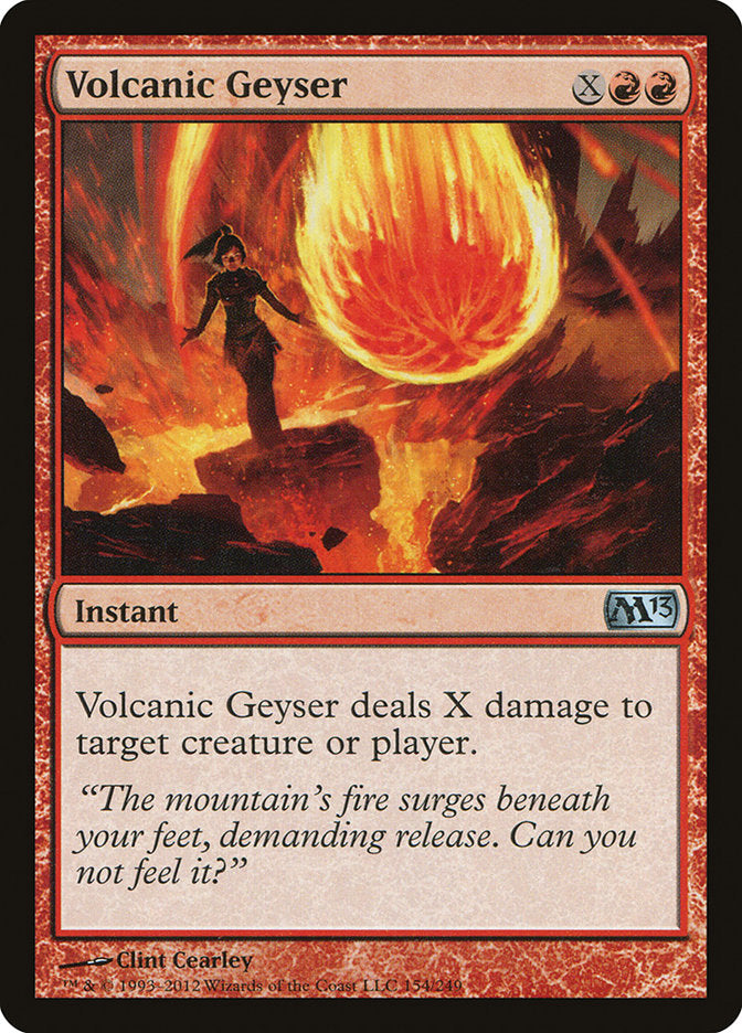 Volcanic Geyser [Magic 2013] Magic: The Gathering