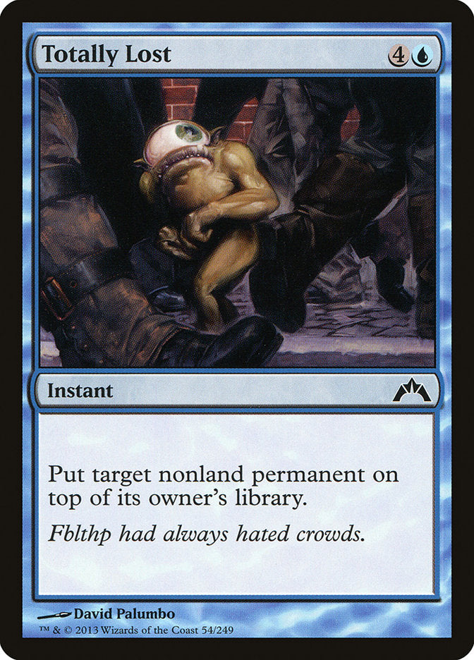 Totally Lost [Gatecrash] Magic: The Gathering