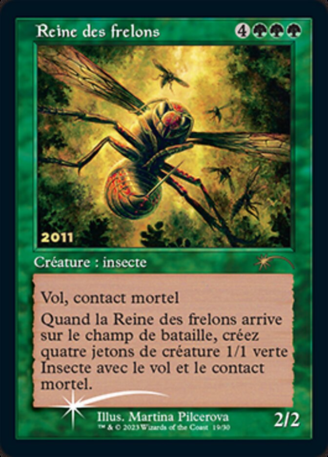 Reine des frelons (Hornet Queen) [30th Anniversary Promos] Magic: The Gathering