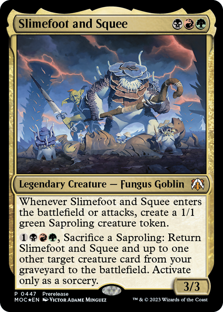 Slimefoot and Squee [March of the Machine Commander Prerelease Promos] Magic: The Gathering