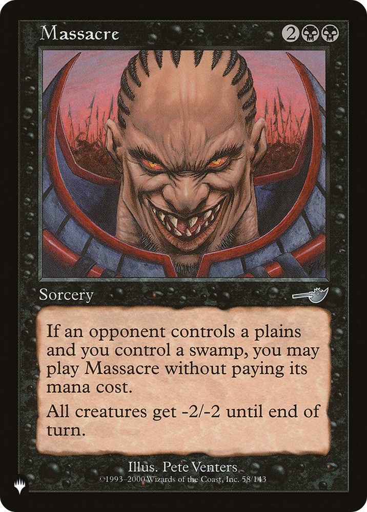 Massacre [The List] Magic: The Gathering