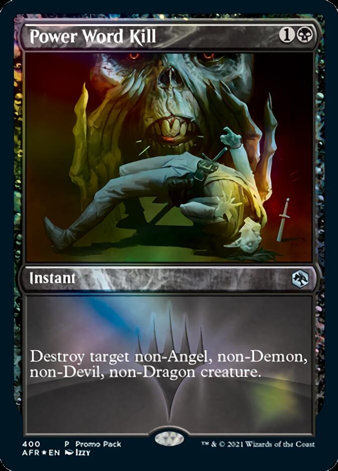 Power Word Kill (Promo Pack) [Dungeons & Dragons: Adventures in the Forgotten Realms] Magic: The Gathering