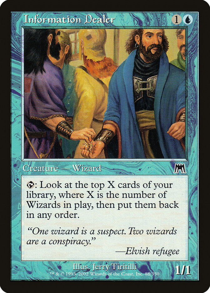 Information Dealer [Onslaught] Magic: The Gathering