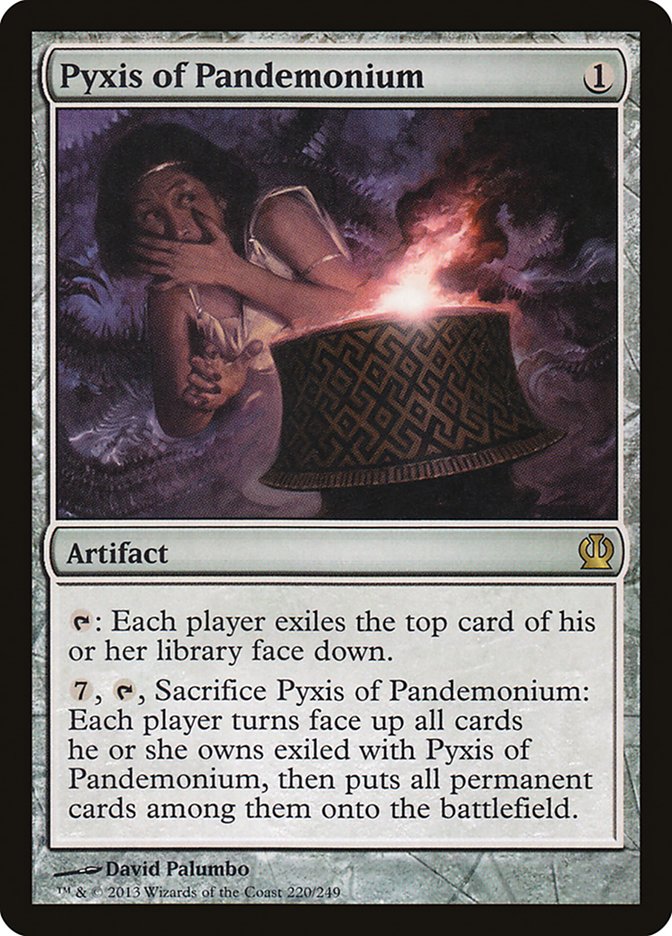 Pyxis of Pandemonium [Theros] Magic: The Gathering