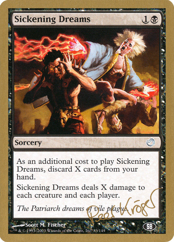 Sickening Dreams (Peer Kroger) (SB) [World Championship Decks 2003] Magic: The Gathering