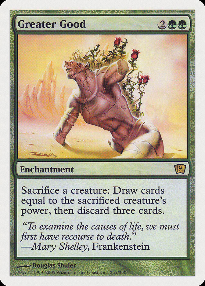 Greater Good [Ninth Edition] Magic: The Gathering