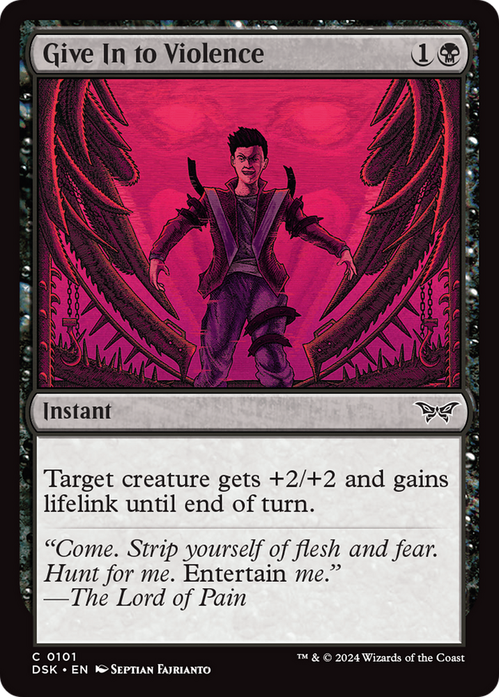 Give In to Violence [Duskmourn: House of Horror] Magic: The Gathering