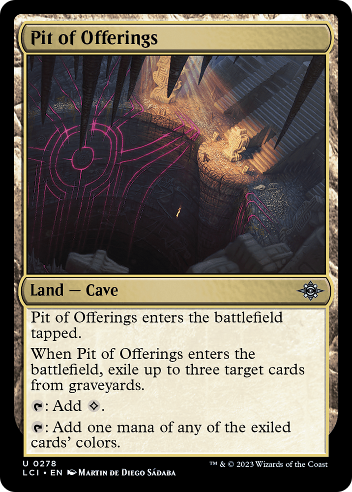 Pit of Offerings [The Lost Caverns of Ixalan] Magic: The Gathering