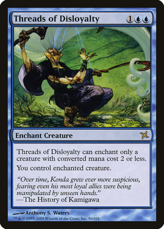 Threads of Disloyalty [Betrayers of Kamigawa] Magic: The Gathering