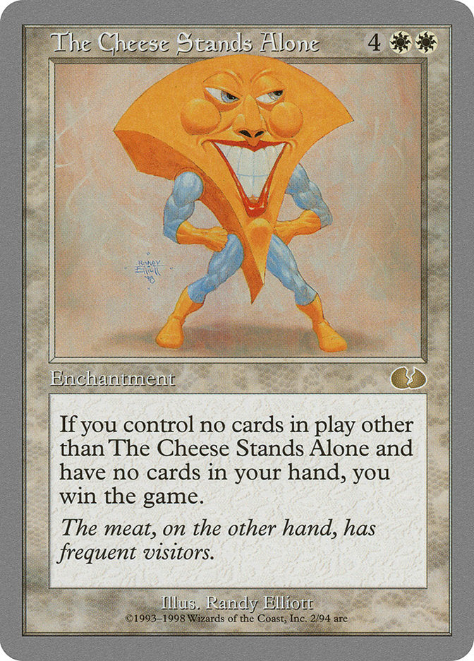 The Cheese Stands Alone [Unglued] Magic: The Gathering