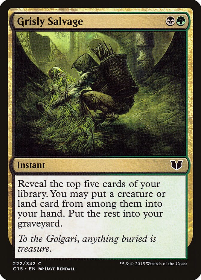 Grisly Salvage [Commander 2015] Magic: The Gathering