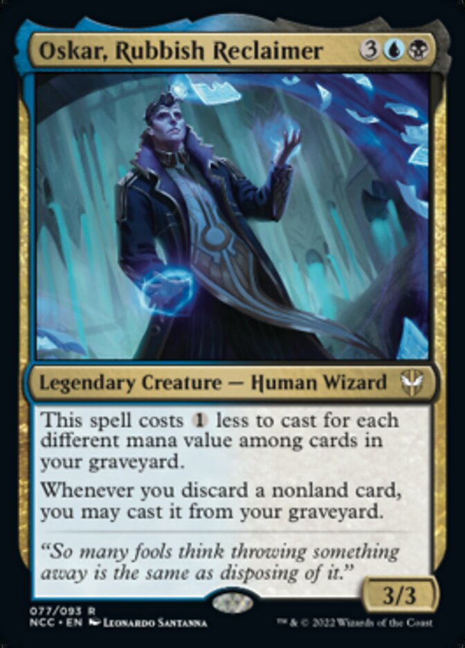 Oskar, Rubbish Reclaimer [Streets of New Capenna Commander] Magic: The Gathering