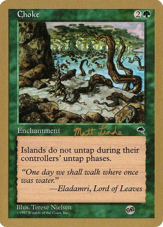 Choke (Matt Linde) (SB) [World Championship Decks 1999] Magic: The Gathering