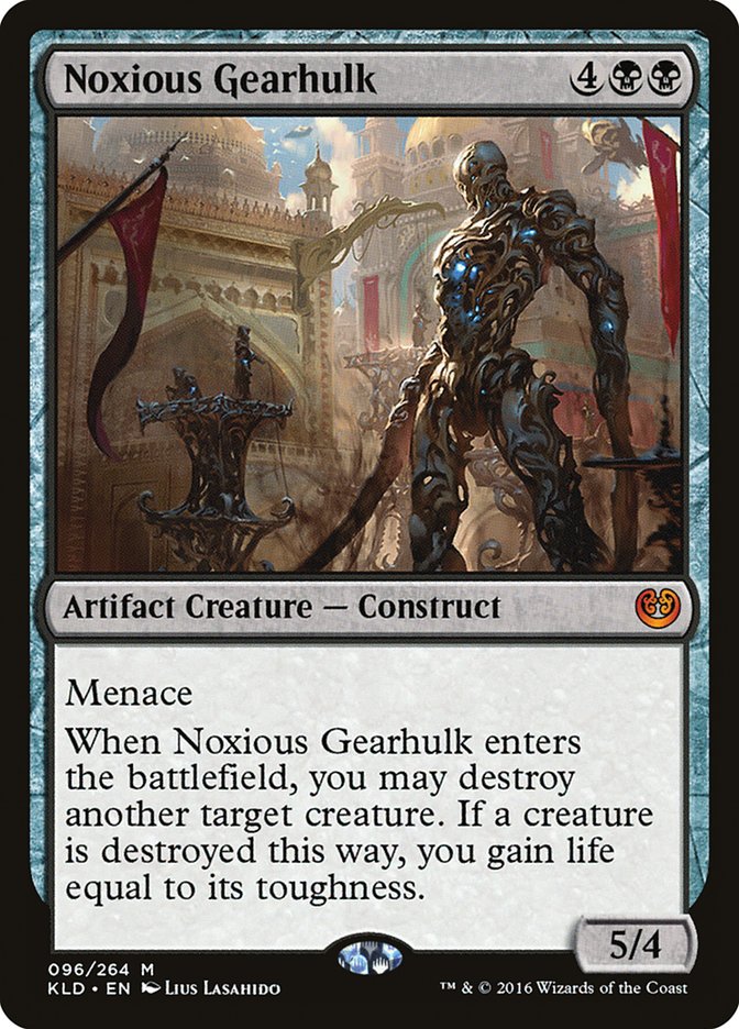 Noxious Gearhulk [Kaladesh] Magic: The Gathering