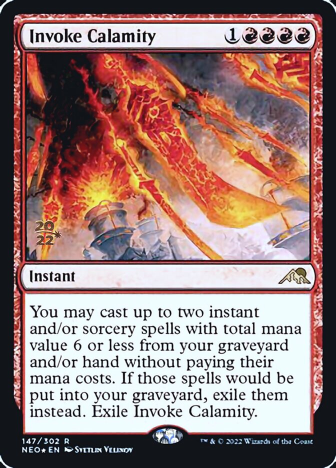Invoke Calamity [Kamigawa: Neon Dynasty Prerelease Promos] Magic: The Gathering