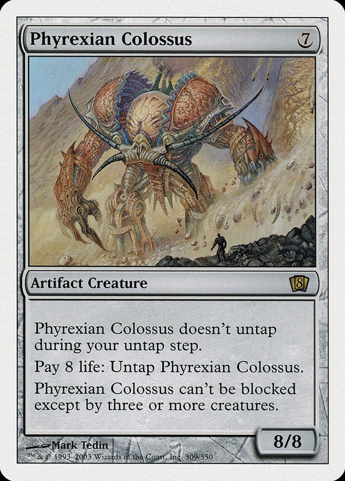Phyrexian Colossus [Eighth Edition] Magic: The Gathering