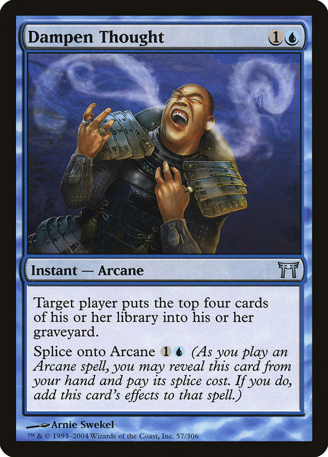 Dampen Thought [Champions of Kamigawa] Magic: The Gathering