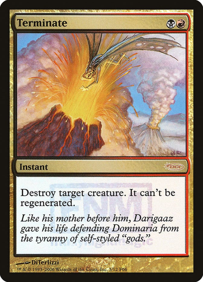 Terminate [Friday Night Magic 2006] Magic: The Gathering