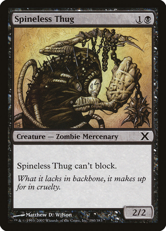 Spineless Thug [Tenth Edition] Magic: The Gathering