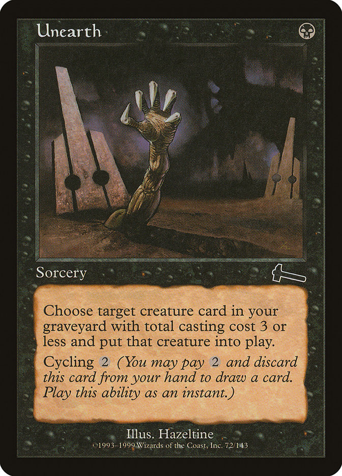 Unearth [Urza's Legacy] Magic: The Gathering