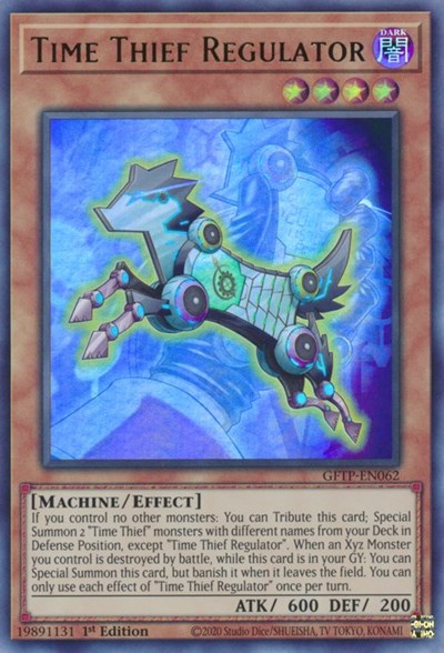 Time Thief Regulator [GFTP-EN062] Ultra Rare - Yugioh Cards For Your TCG Needs!