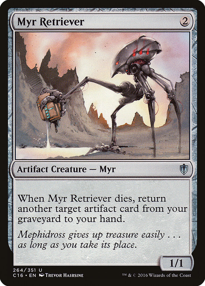Myr Retriever [Commander 2016] Magic: The Gathering