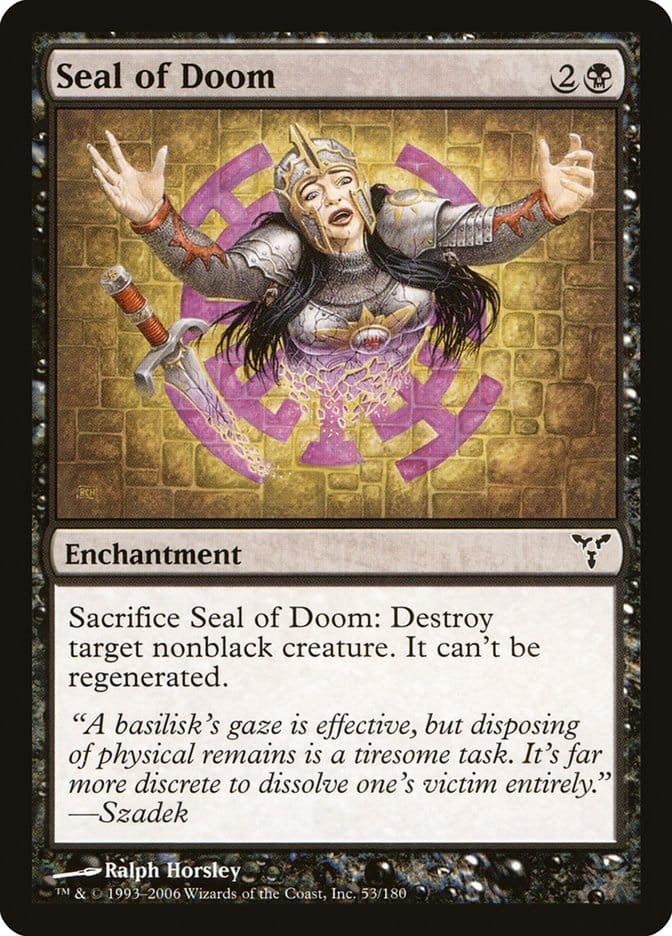 Seal of Doom [Dissension] Magic: The Gathering
