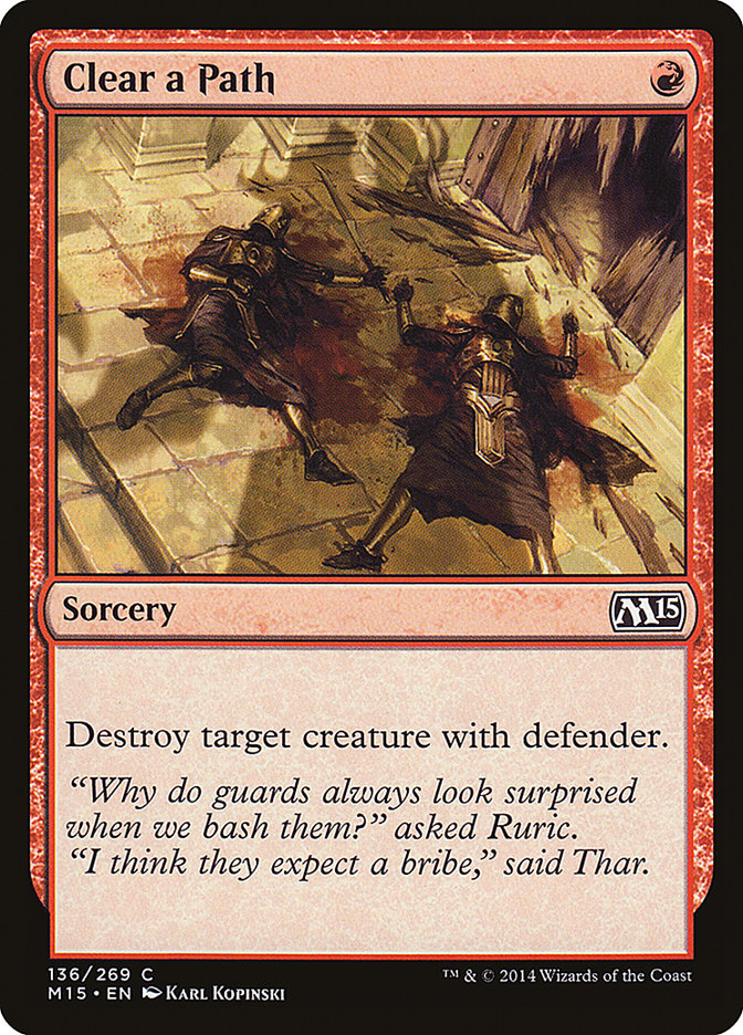 Clear a Path [Magic 2015] Magic: The Gathering