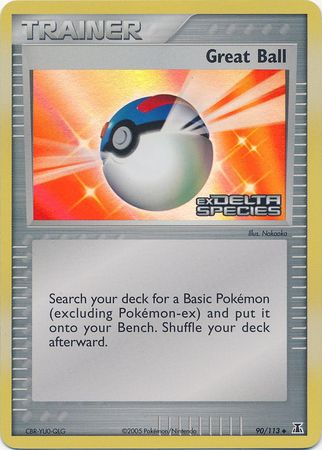 Great Ball (90/113) (Stamped) [EX: Delta Species] Pokémon