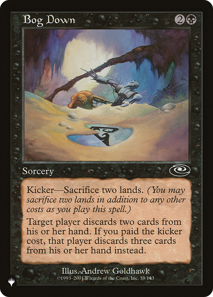 Bog Down [The List] Magic: The Gathering